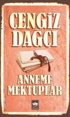 Anneme Mektuplar