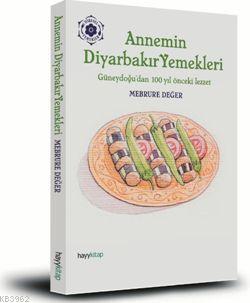 Annemin Diyarbakır Yemekleri