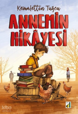 Annemin Hikayesi