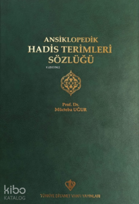 Ansiklopedik Hadis Terimleri Sözlüğü