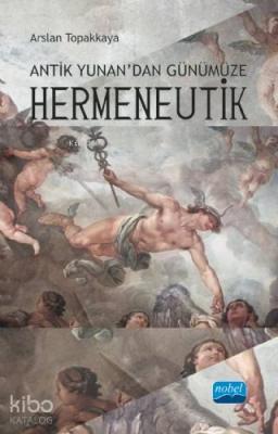 Antik Yunan'dan Günümüze Hermeneutik