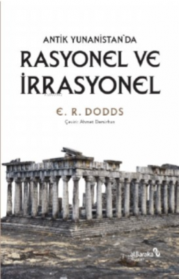 Antik Yunanistan'da Rasyonel ve İrrasyonel E. R. Doods