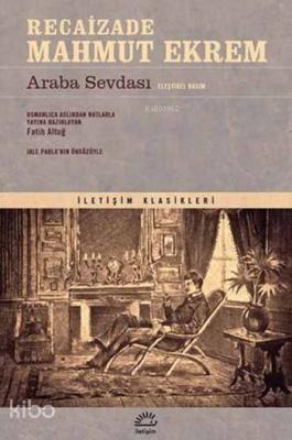 Araba Sevdası - Eleştirel Basım