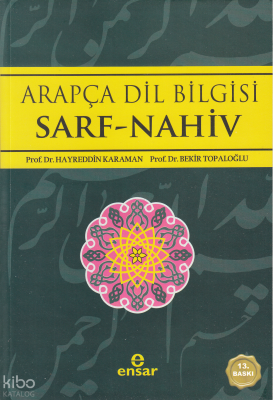 Arapça Dilbilgisi ;Sarf - Nahiv