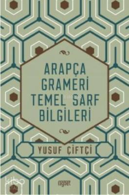 Arapça Grameri Temel Sarf Bilgileri