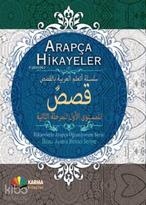 Arapça Hikayeler (Ciltli); Hikayelerle Arapça Öğreniyorum: 2. Aşama - 1 . Seviye