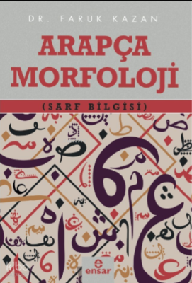 Arapça Morfoloji (Sarf Bilgisi)