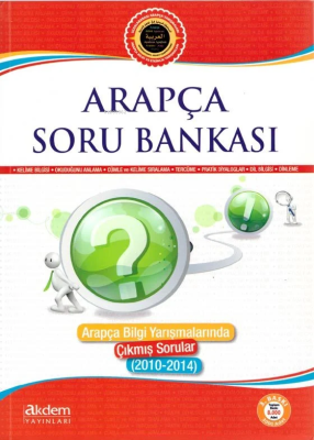 Arapça Soru Bankası; Arapça Bilgi Yarışmalarında Çıkmış Sorular (2010 - 2014)