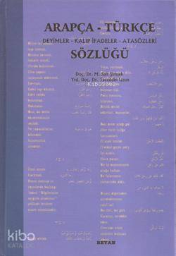 Arapça Türkçe Deyimler Kalıp İfadeler Atasözleri Sözlüğü