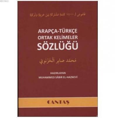 Arapça - Türkçe Ortak Kelimeler Sözlüğü Muhammed Sabır El-Haznevi