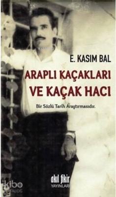 Araplı Kaçakları ve Kaçak Hacı