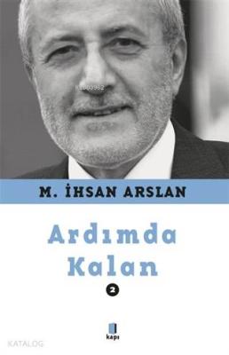 Ardımda Kalan 2