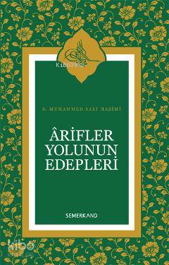 Arifler Yolunun Edepleri