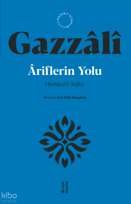 Âriflerin Yolu;Minhâcü’l-Ârifîn