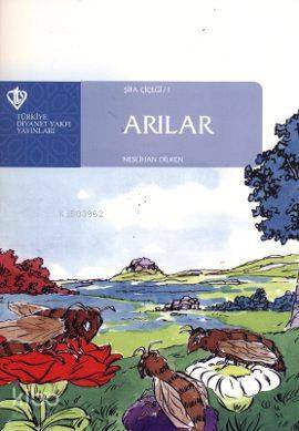 Arılar - Şifa Çiçeği 1