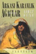 Arkası Karanlık Ağaçlar