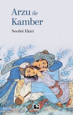 Arzu ile Kamber