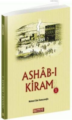 Ashab-ı Kiram - 1 Mahmut Sami Ramazanoğlu