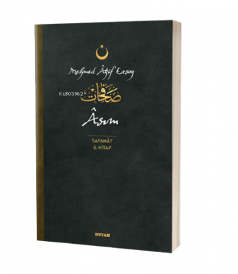 Asım - Safahat 6. Kitap Mehmed Âkif Ersoy