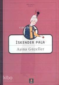Aşina Güzeller