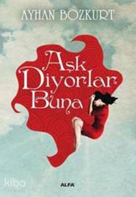 Aşk Diyorlar Buna