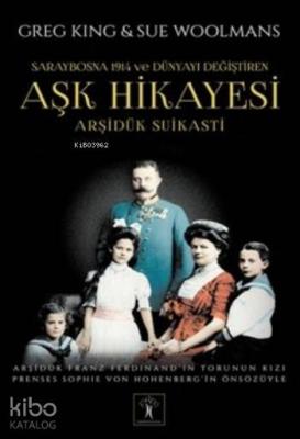 Aşk Hikayesi; Arşidük Suikastı