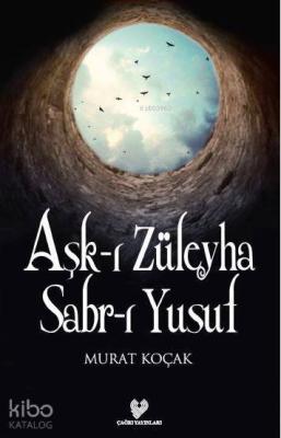 Aşk-ı Züleyha Sabr-ı Yusuf