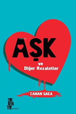 Aşk ve Diğer Rezaletler