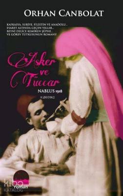 Asker ve Tüccar; Nablus 1918