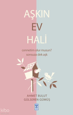 Aşkın Ev Hali