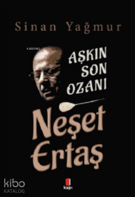 AşkınSon Ozanı Neşet Ertaş