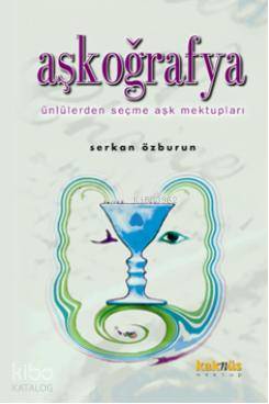 Aşkoğrafya Serkan Özburun