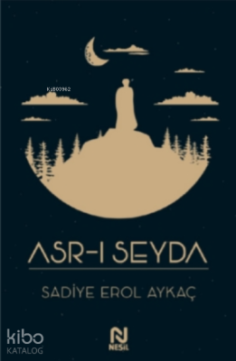 Asr-ı Seyda