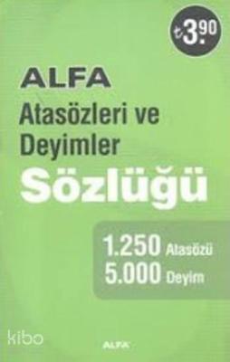 Atasözleri ve Deyimler Sözlüğü
