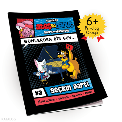 Ateş ile Barut Günlerden Bir Gün Çizgi Roman Serisi #2;Seçkin Parti