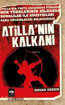 Atilla'nın Kalkanı Hasan Erdem