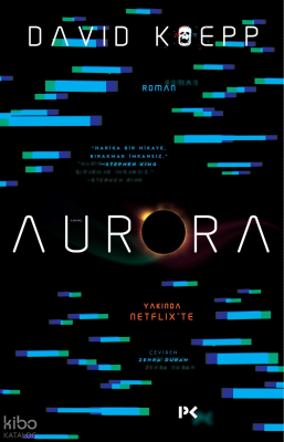 Aurora David Koepp