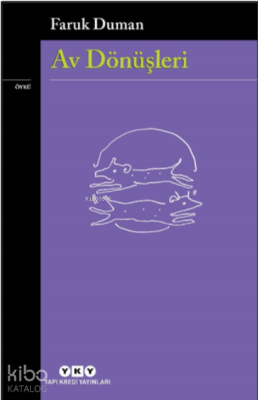 Av Dönüşleri Faruk Duman