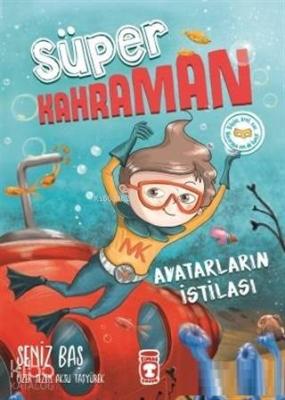 Avatarların İstilası - Süper Kahraman