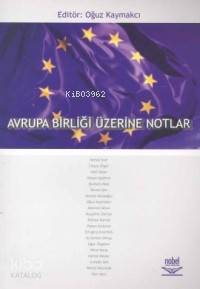 Avrupa Birliği Üzerine Notlar