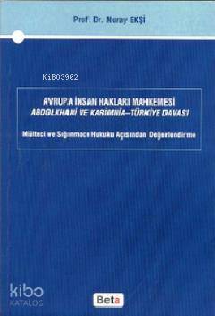 Avrupa İnsan Hakları Mahkemesi; Abdolkhani ve Karimnia- Türkiye Davası
