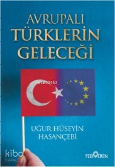 Avrupalı Türklerin Geleceği