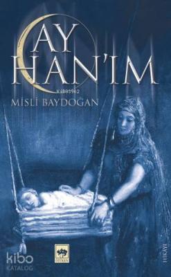 Ay Han'ım Misli Baydoğan