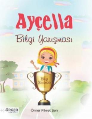 Ayçella; Bilgi Yarışması