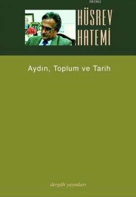 Aydın, Toplum ve Tarih Hüsrev Hatemi