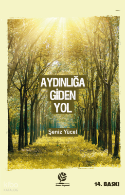 Aydınlığa Giden Yol