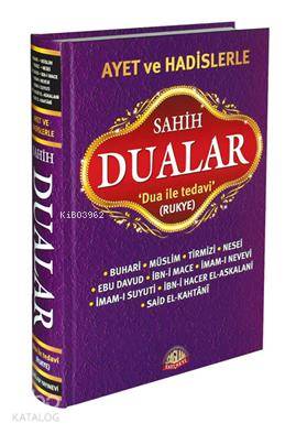 Ayet ve Hadislerle Sahih Dualar Kolektif