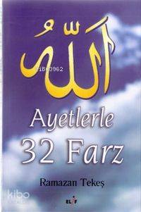 Ayetlerle 32 Farz