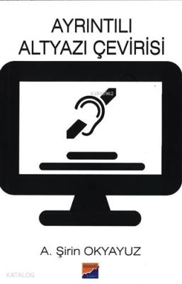 Ayrıntılı Altyazı Çevirisi