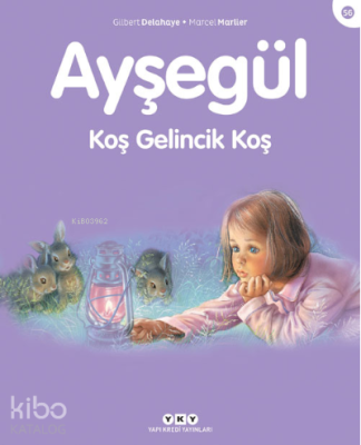 Ayşegül 56  Koş Gelincik Koş